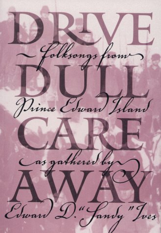 Drive Dull Care Away [With CD] book cover