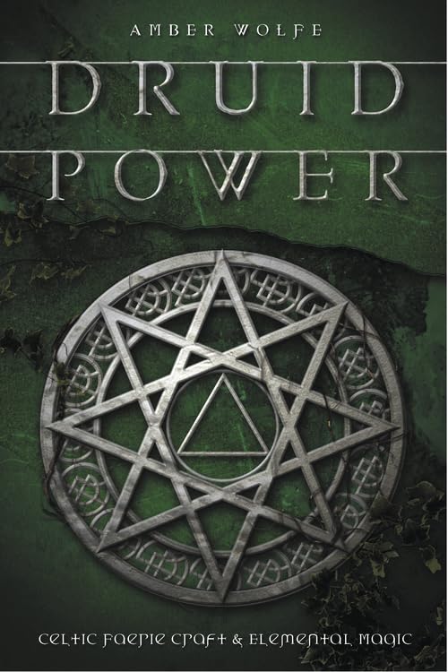 Druid Power: Celtic Faerie Craft & Elemental Magic book cover