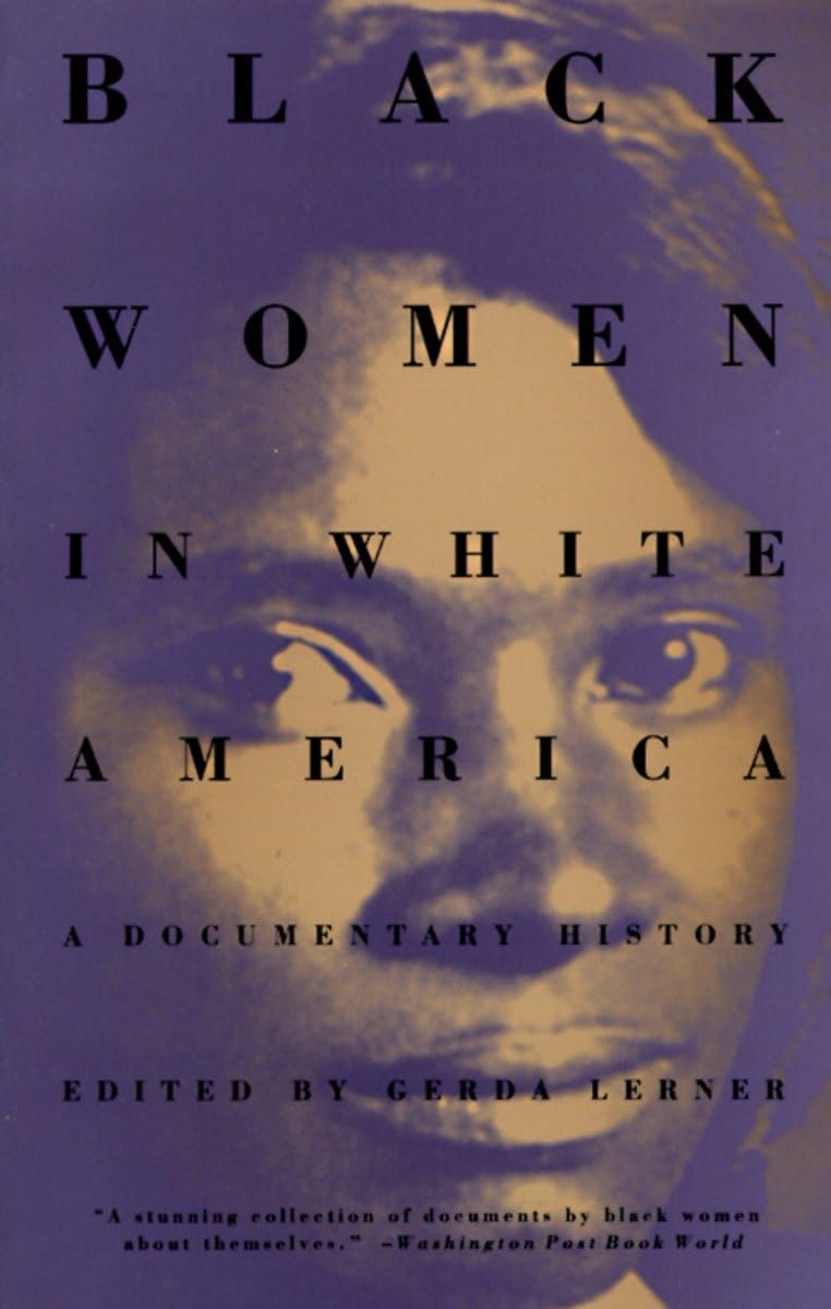 Black Women in White America: A Documentary History book cover