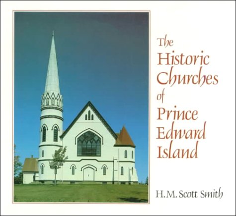 Historic Churches of Prince Edward Islan book cover