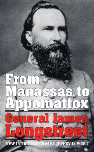 From Manassas to Appomattox: Memoirs of the Civil War in America (Da Capo Press) book cover