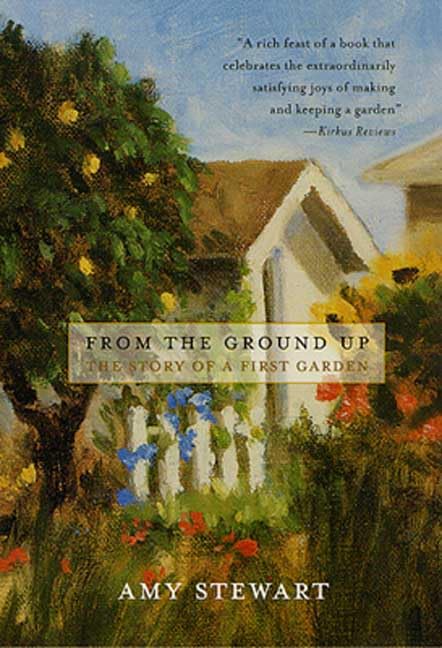 From the Ground Up: The Story of a First Garden