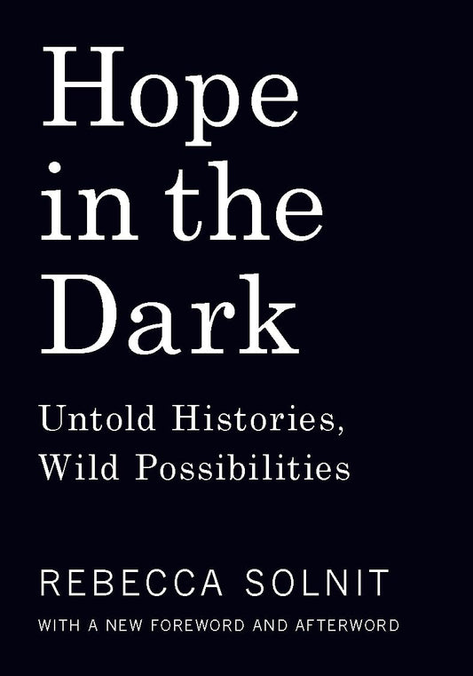Hope in the Dark: Untold Histories, Wild Possibilities (Updated) book cover