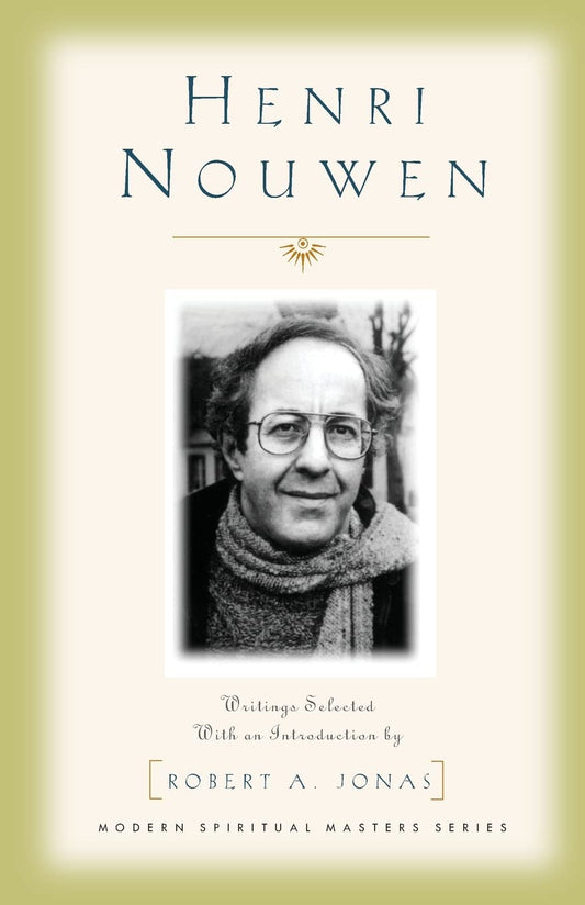 Henri Nouwen: Writings Selected with an Introduction by Robert A. Jonas book cover