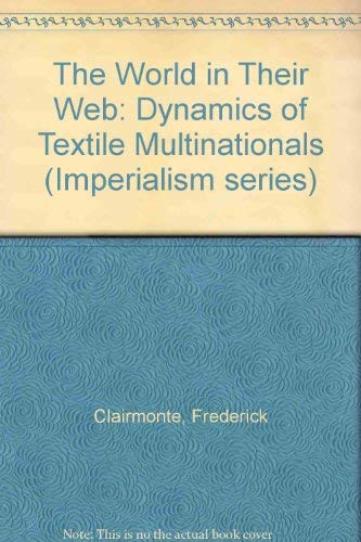 World in Their Web: Dynamics of Textile Multinationals