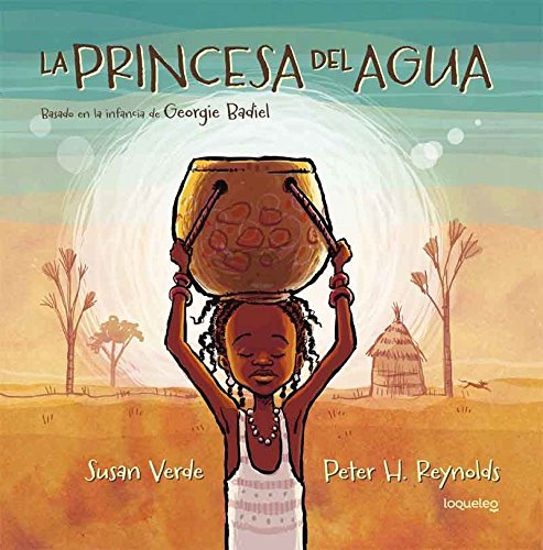 La Princesa del Agua / The Water Princess (Spanish Edition) book cover