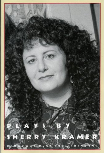 Plays by Sherry Kramer book cover