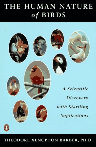 Human Nature of Birds: A Scientific Discovery with Startling Implications book cover
