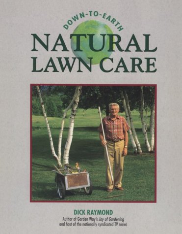 Down-To-Earth Natural Lawn Care book cover