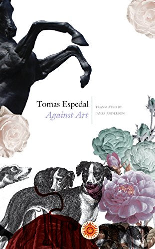 Against Art: (The Notebooks) book cover