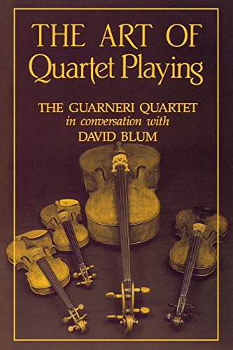 Art of Quartet Playing (Revised) book cover