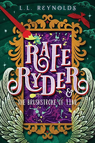 Rafe Ryder and the Brushstroke of Time book cover