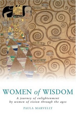 Women of Wisdom: A Journey of Enlightenment by Women of Vision Through the Ages book cover