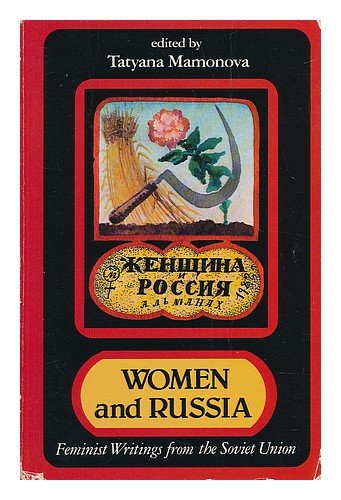 Women and Russia: Feminist Writings from the Soviet Union