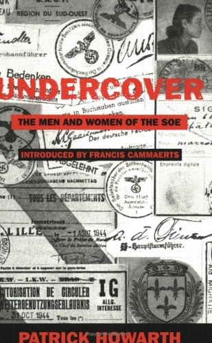 Phoenix: Undercover: The Men and Women of the SOE