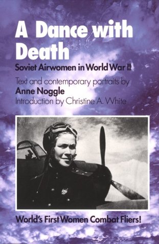 Dance with Death: Soviet Airwomen in World War II book cover