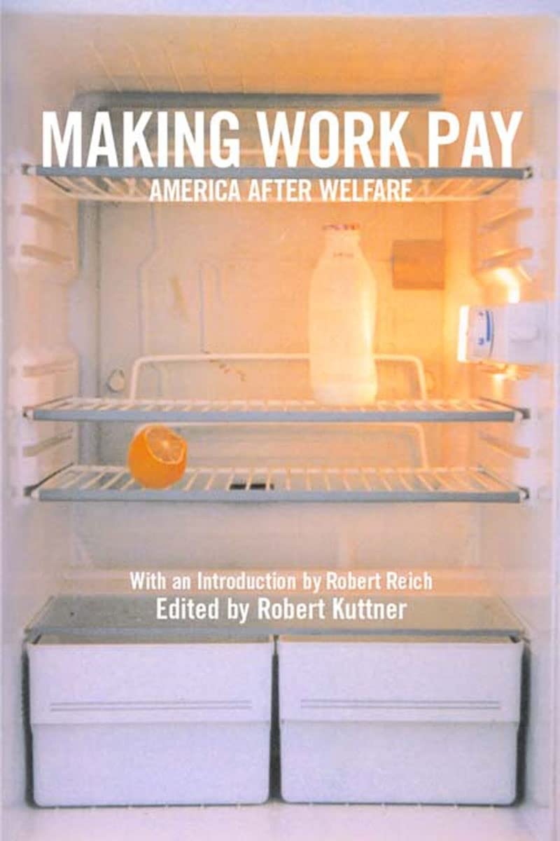 Making Work Pay: America After Welfare book cover