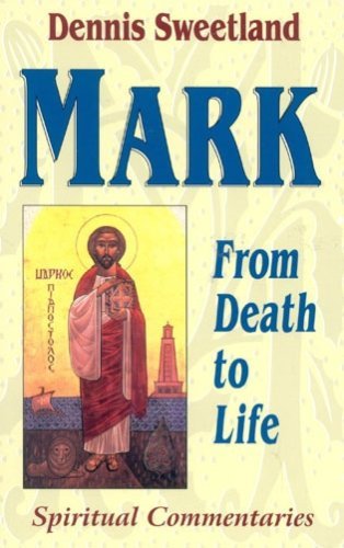 Mark: From Death to Life book cover