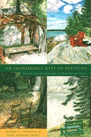 Improbable Gift of Blessing: Prayers to Nurture the Spirit book cover