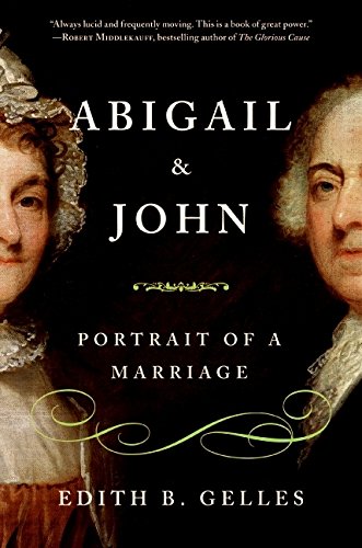 Abigail and John: Portrait of a Marriage