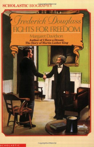 Frederick Douglass Fights For Freedom book cover