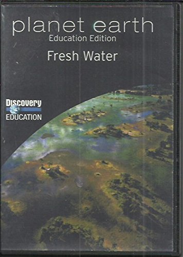 Planet Earth - Education Edition - Fresh Water