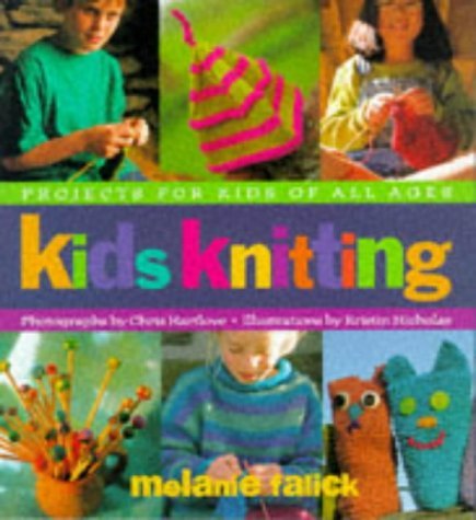 Kids Knitting: Projects for Kids of All Ages book cover