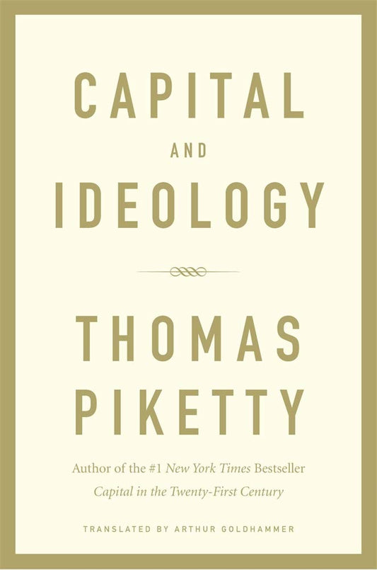 Capital and Ideology book cover