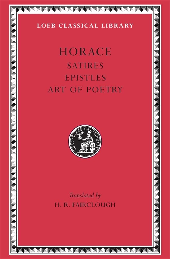Satires. Epistles. Art of Poetry (Rev) book cover