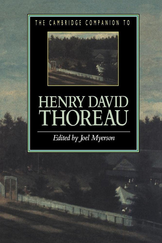 Cambridge Companion to Henry David Thoreau