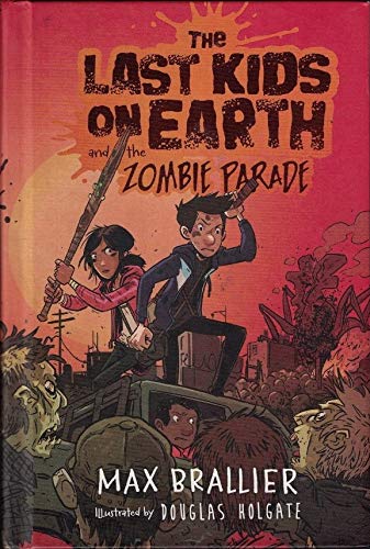 The Last Kids on Earth and the Zombie Parade book cover