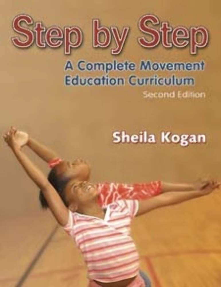 Step by Step: A Complete Movement Education Curriculum (Rev) book cover