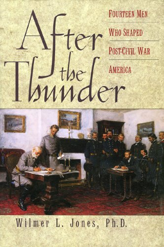 After the Thunder: Fourteen Men Who Shaped Post-Civil War America book cover
