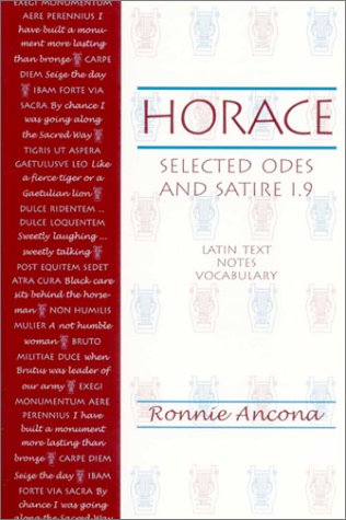 Horace: Selected Odes and Satire 1.9 (Student) book cover