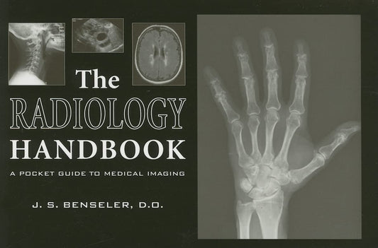 Radiology Handbook: A Pocket Guide to Medical Imaging