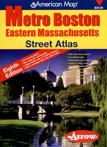 Metro Boston/Eastern Massachusetts Street Atlas