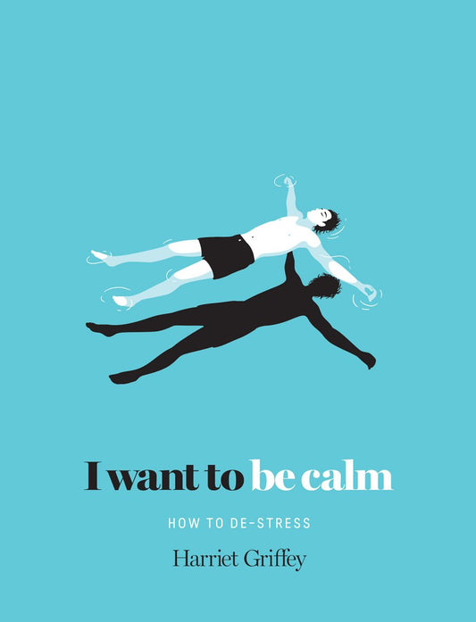 I Want to Be Calm: How to De-Stress book cover