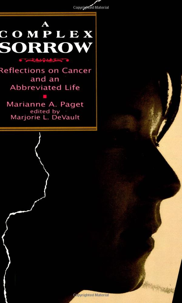 Complex Sorrow: Reflections on Cancer and an Abbreviated Life book cover