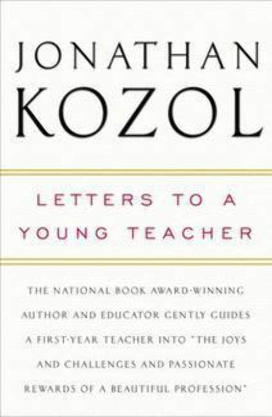 Letters to a Young Teacher