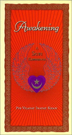 Awakening: A Sufi Initiation