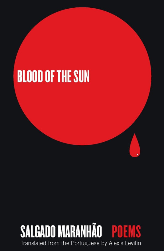 Blood of the Sun: Poems book cover
