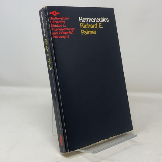Hermeneutics: Interpretation Theory in Schleiermacher, Dilthey, Heidegger, & Gadamer book cover