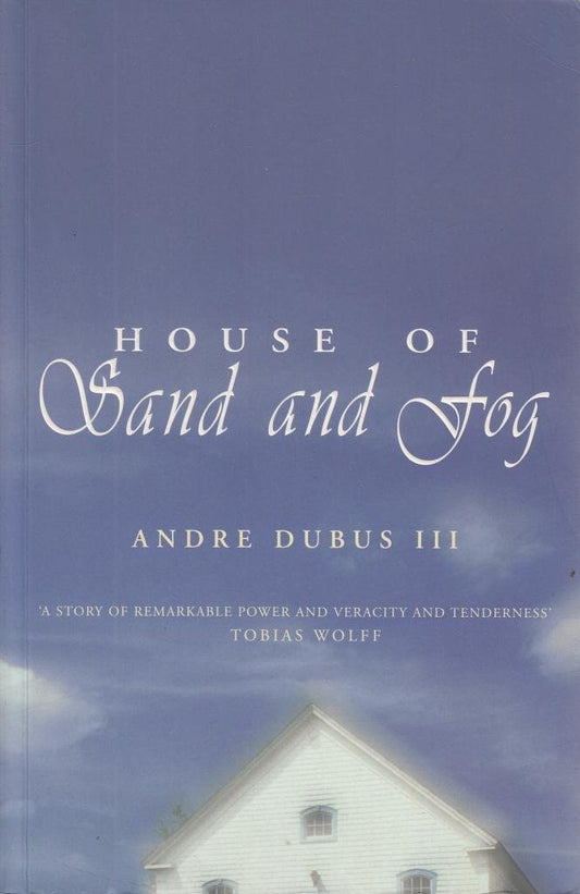 House of Sand and Fog book cover