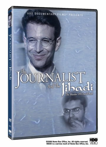 Journalist in the Jihadi: The Murder of Daniel Pearl book cover