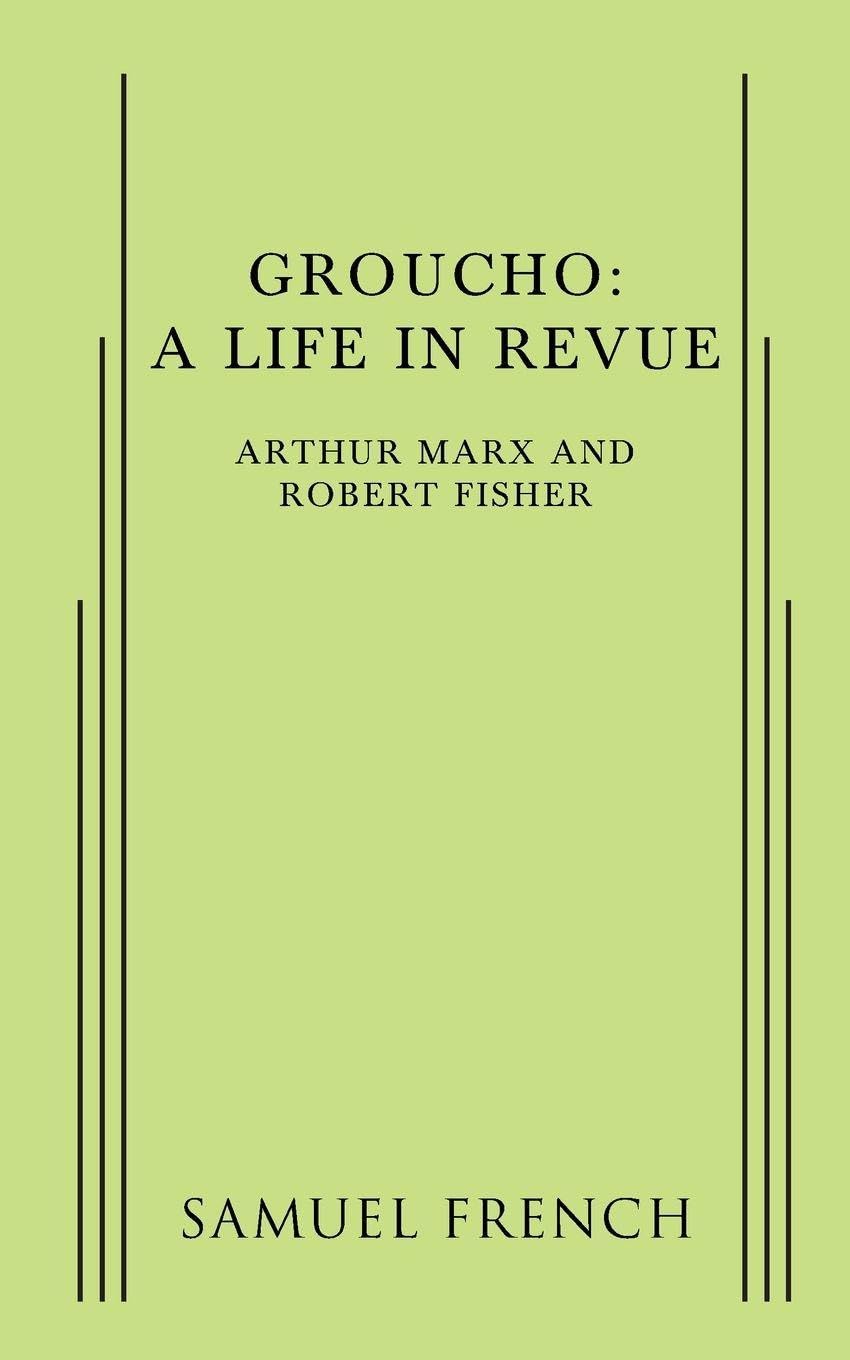 Groucho: A Life in Revue book cover