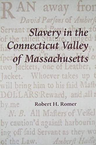 Slavery in the Connecticut Valley of Massachusetts book cover