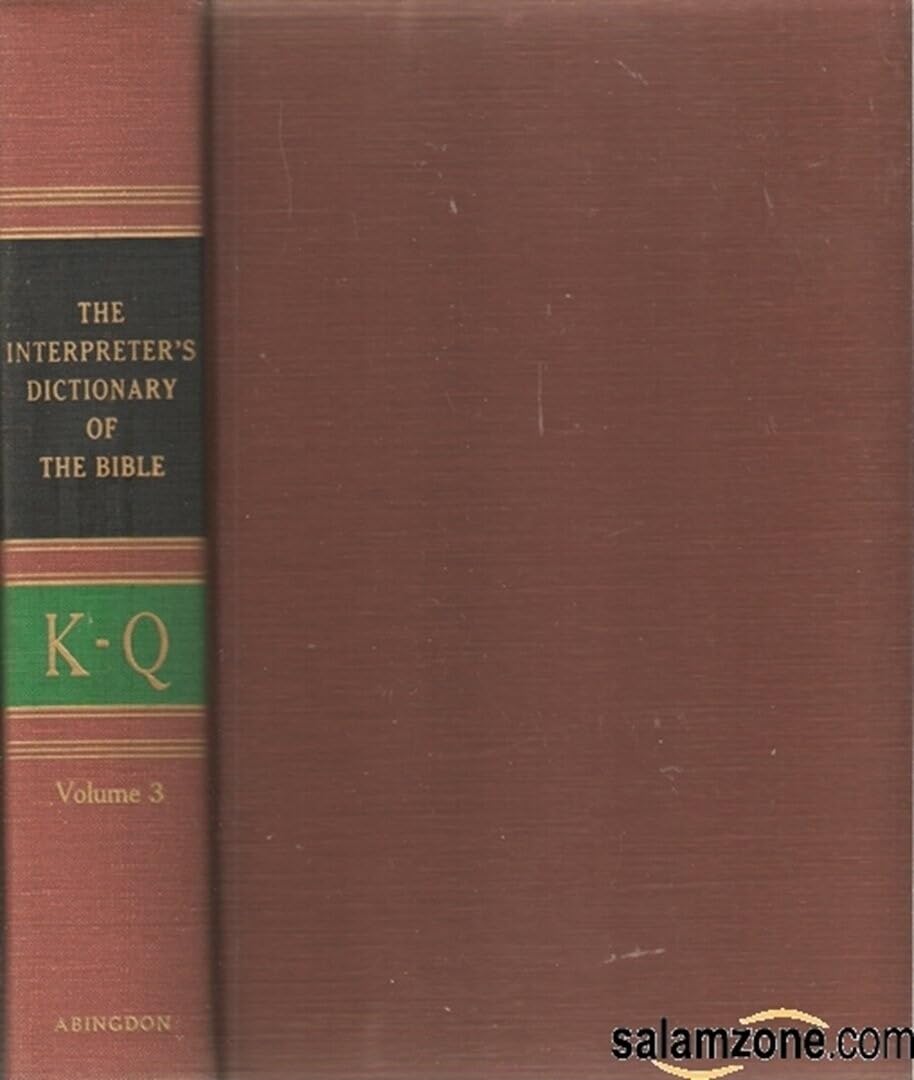 Interpreter's Dictionary of the Bible: 003