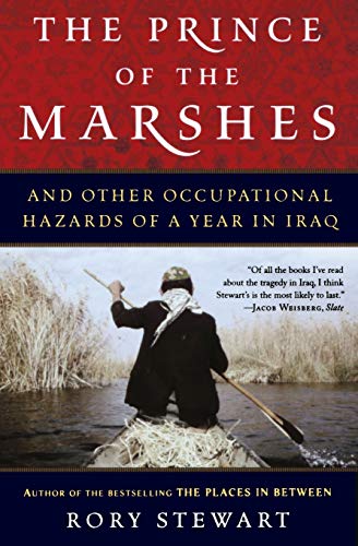 Prince of the Marshes: And Other Occupational Hazards of a Year in Iraq book cover