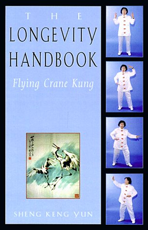 Longevity Handbook: Flying Crane Kung book cover