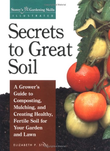 Secrets to Great Soil